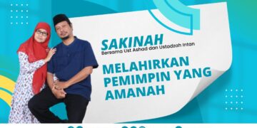 Sakinah | Melahirkan Pemimpin Yang Amanah