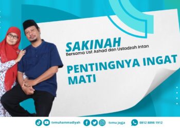 Sakinah | Pentingnya Ingat Mati