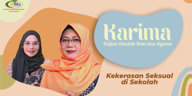 KARIMA “KEKERASAN SEKSUAL DI SEKOLAH”