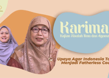 KARIMA “UPAYA AGAR INDONESIA TAK LAGI MENJADI FATHERLESS COUNTRY”