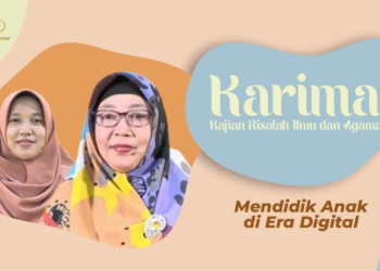 KARIMA “Mendidik Anak di Era Digital”