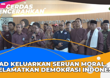 CERDAS MENCERAHKAN I UAD KELUARKAN SERUAN MORAL, SELAMATKAN DEMOKRASI INDONESIA