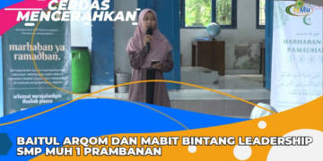 CERDAS MENCERAHKAN I BAITUL ARQOM DAN MABIT BINTANG LEADERSHIP SMP MUH 1 PRAMBANAN