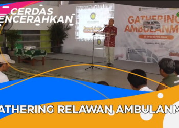 CERDAS MENCERAHKAN I GATHERING RELAWAN AMBULANMU