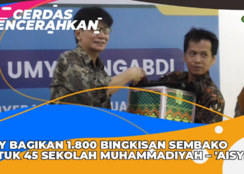 CERDAS MENCERAHKAN I UMY BAGIKAN 1.800 BINGKISAN SEMBAKO UNTUK 45 SEKOLAH MUHAMMADIYAH – ‘AISYIYAH