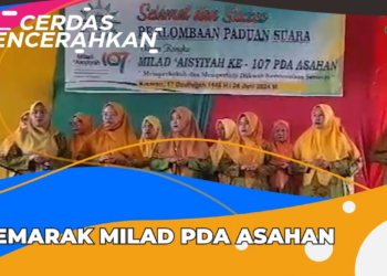 CERDAS MENCERAHKAN I SEMARAK MILAD PDA ASAHAN