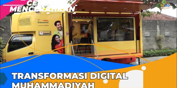 CERDAS MENCERAHKAN | TRANSFORMASI DIGITAL MUHAMMADIYAH
